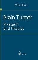 Brain Tumor: Research and Therapy - cover