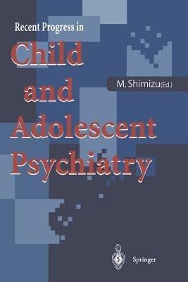 Recent Progress in Child and Adolescent Psychiatry - cover