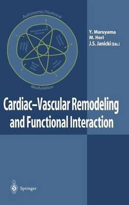Cardiac-Vascular Remodeling and Functional Interaction - cover
