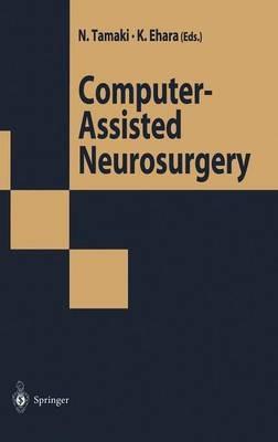 Computer-Assisted Neurosurgery - cover
