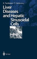 Liver Diseases and Hepatic Sinusoidal Cells