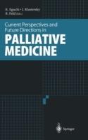 Current Perspectives and Future Directions in Palliative Medicine - cover