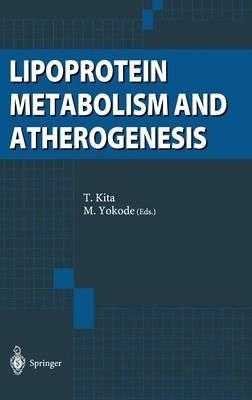 Lipoprotein Metabolism and Atherogenesis - cover