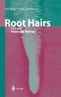 Root Hairs: Cell and Molecular Biology - cover