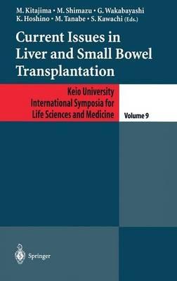 Current Issues in Liver and Small Bowel Transplantation - cover