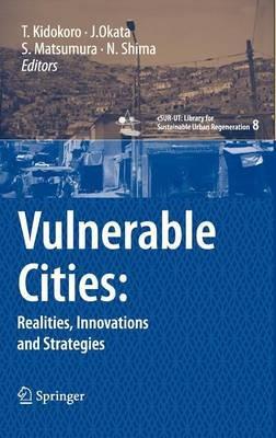 Vulnerable Cities:: Realities, Innovations and Strategies - cover