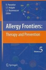 Allergy Frontiers:Therapy and Prevention