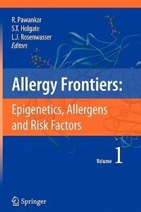 Allergy Frontiers:Epigenetics, Allergens and Risk Factors - cover