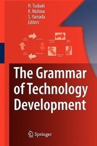 The Grammar of Technology Development - cover