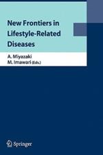 New Frontiers in Lifestyle-Related Diseases