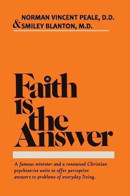Faith Is the Answer - Norman Vincent Peale - cover