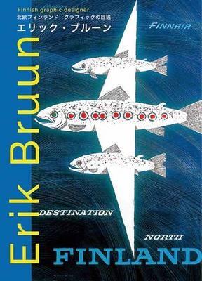 Erick Bruun: Finnish Graphic Design - PIE Books - cover