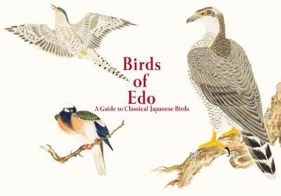 Birds of Edo: A Guide to Classical Japanese Birds - PIE International - cover