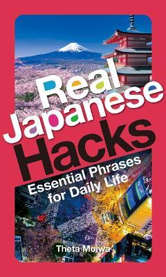Real Japanese Hacks - Theta Moiwa - cover