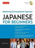 Tuttle Japanese for Beginners: Mastering Conversational Japanese