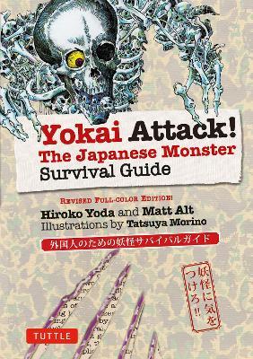 Yokai Attack!: The Japanese Monster Survival Guide - Hiroko Yoda,Matt Alt - cover