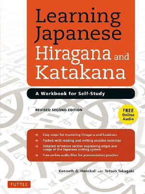 Learning Japanese Hiragana and Katakana: A Workbook for Self-Study - Kenneth G. Henshall,Tetsuo Takagaki - cover