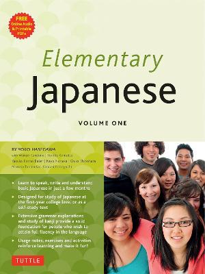 Elementary Japanese with CD-Rom: This Beginner Japanese Language Textbook Expertly Teaches Kanji, Hiragana, Katakana, Speaking & Listening (Online Media Included) - Yoko Hasegawa - cover