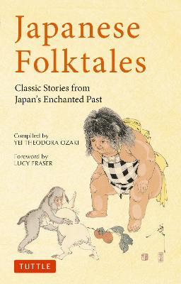 Japanese Folktales: Classic Stories from Japan's Enchanted Past - cover
