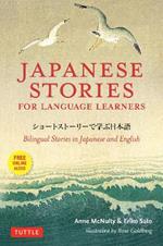 Japanese Stories for Language Learners: Bilingual Stories in Japanese and English (MP3 Audio disc included)