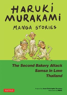 Haruki Murakami Manga Stories 2: The Second Bakery Attack; Samsa in Love; Thailand - Haruki Murakami - cover