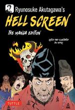Ryunosuke Akutagawa's Hell Screen: The Manga Edition