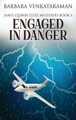 Engaged In Danger - Barbara Venkataraman - cover