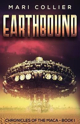 Earthbound: Science Fiction in the Old West - Mari Collier - cover