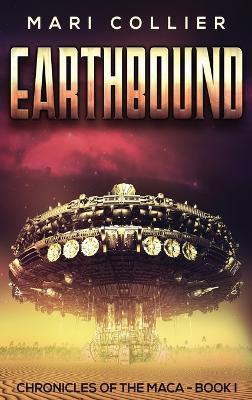 Earthbound: Science Fiction in the Old West - Mari Collier - cover