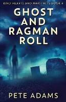 Ghost And Ragman Roll: Spectre Or Spook? - Pete Adams - cover