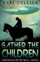 Gather The Children - Mari Collier - cover
