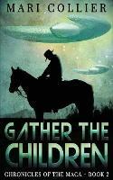 Gather The Children - Mari Collier - cover