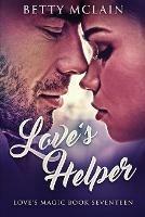 Love's Helper - Betty McLain - cover