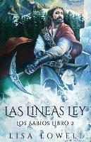 Las Lineas Ley: Una Aventura De Fantasia Epica