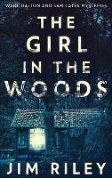 The Girl In The Woods