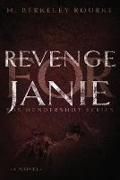 Revenge for Janie - H Berkeley Rourke - cover