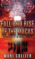 Fall and Rise of the Macas - Mari Collier - cover