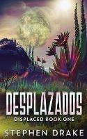 Desplazados - Stephen Drake - cover