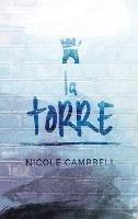 La Torre - Nicole Campbell - cover