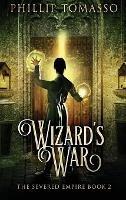 Wizard's War - Phillip Tomasso - cover