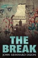 The Break - John Reinhard Dizon - cover