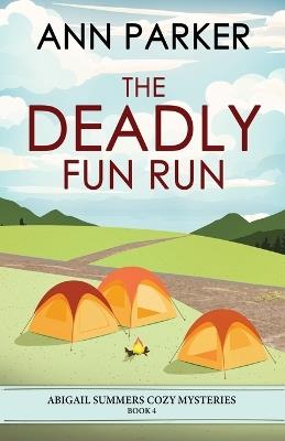 The Deadly Fun Run - Ann Parker - cover
