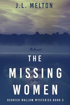 The Missing Women - J L Melton - cover