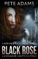Black Rose: A Midsummer Night's Chutzpah - Pete Adams - cover