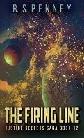 The Firing Line - R S Penney - cover