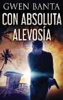 Con Absoluta Alevosia - Gwen Banta - cover