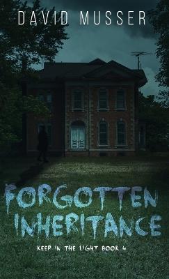 Forgotten Inheritance - David Musser - cover