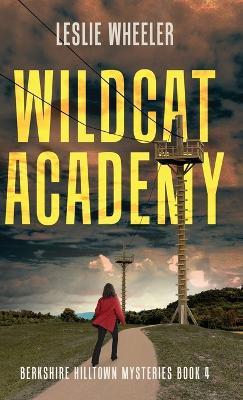Wildcat Academy - Leslie Wheeler - cover