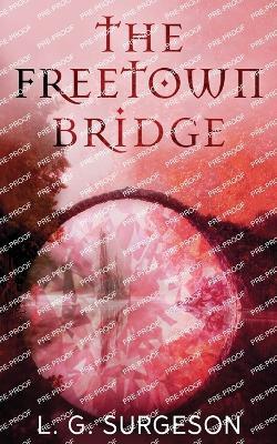 The Freetown Bridge - Lg Surgeson - cover