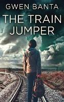 The Train Jumper - Gwen Banta - cover
